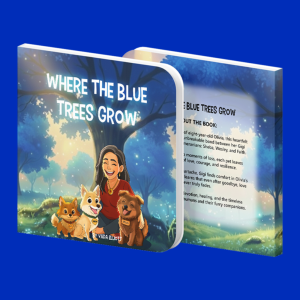 Where The Blue Trees Grow